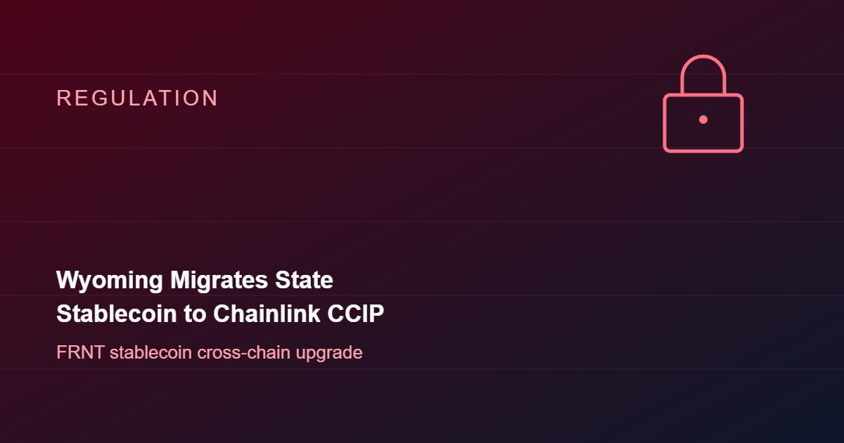 Wyoming Migrates State Stablecoin to Chainlink's CCIP