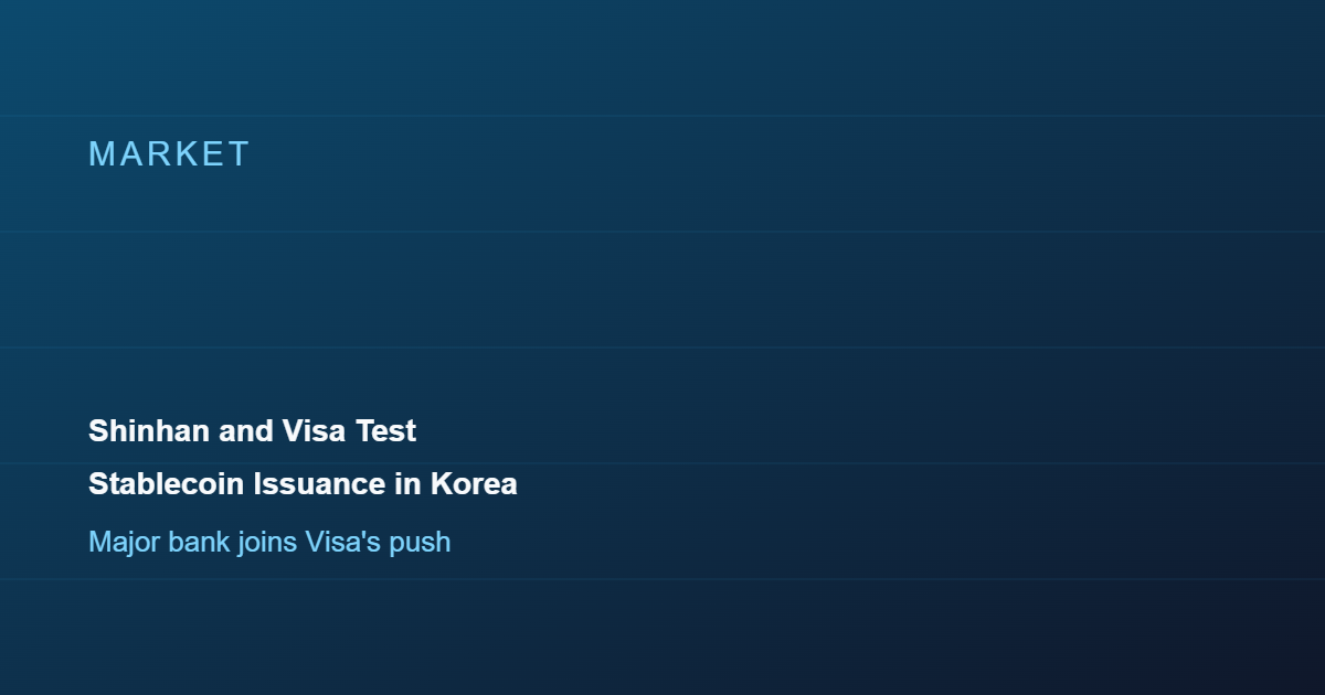 Shinhan Financial and Visa Partner to Test Stablecoin Issuance in Korea