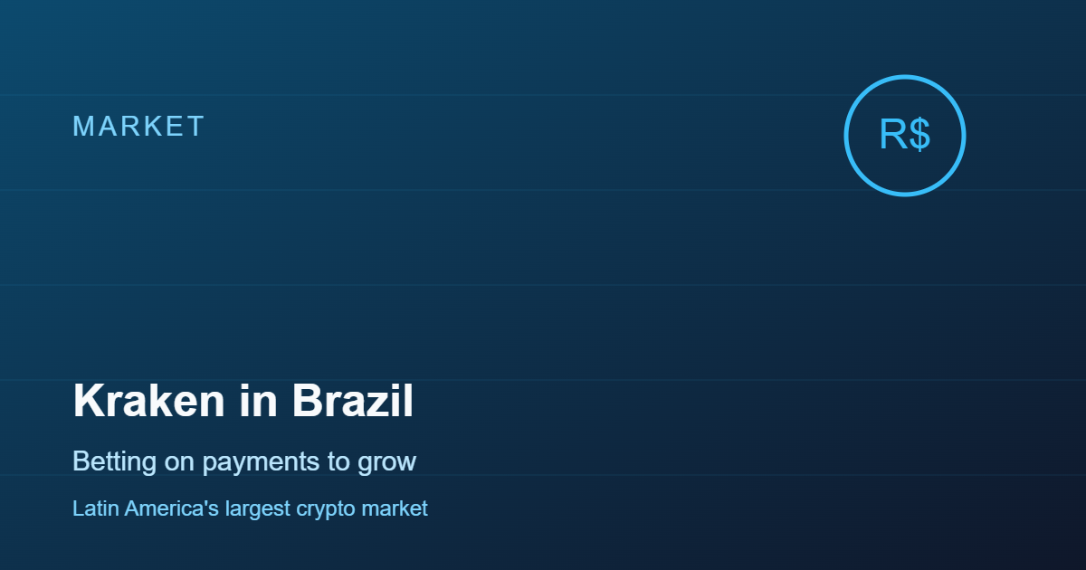 Kraken Bets on Payments to Grow in Brazil's Crowded Crypto Market