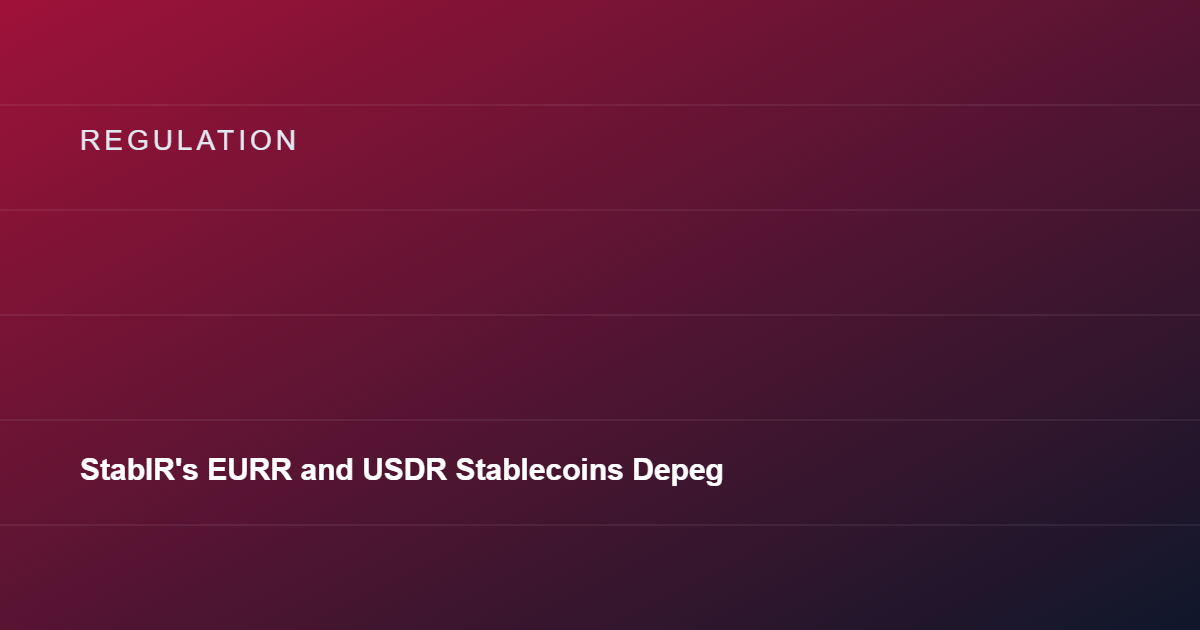 StablR's EURR and USDR Stablecoins Depeg After Multisig Exploit